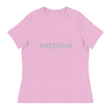 Load image into Gallery viewer, Women's Relaxed T-Shirt REDEEM EDITION