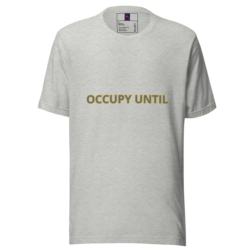 t-shirt - OCCUPY UNTIL