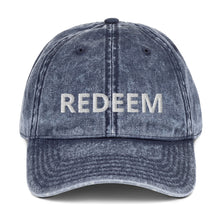 Load image into Gallery viewer, Vintage Cotton Twill Cap REDEEM EDITION
