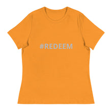 Cargue la imagen en el visor de la galería,Women&#39;s Relaxed T-Shirt REDEEM EDITION

