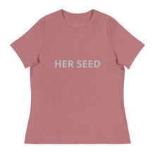 Load image into Gallery viewer, Women&#39;s Relaxed T-Shirt Her seed
