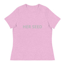 Load image into Gallery viewer, Women&#39;s Relaxed T-Shirt Her seed
