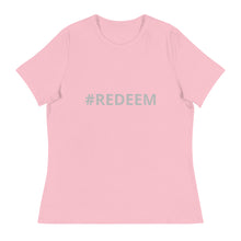 Cargue la imagen en el visor de la galería,Women&#39;s Relaxed T-Shirt REDEEM EDITION
