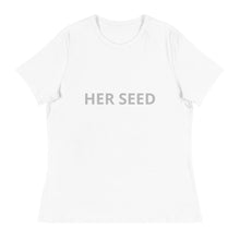 Load image into Gallery viewer, Women&#39;s Relaxed T-Shirt Her seed
